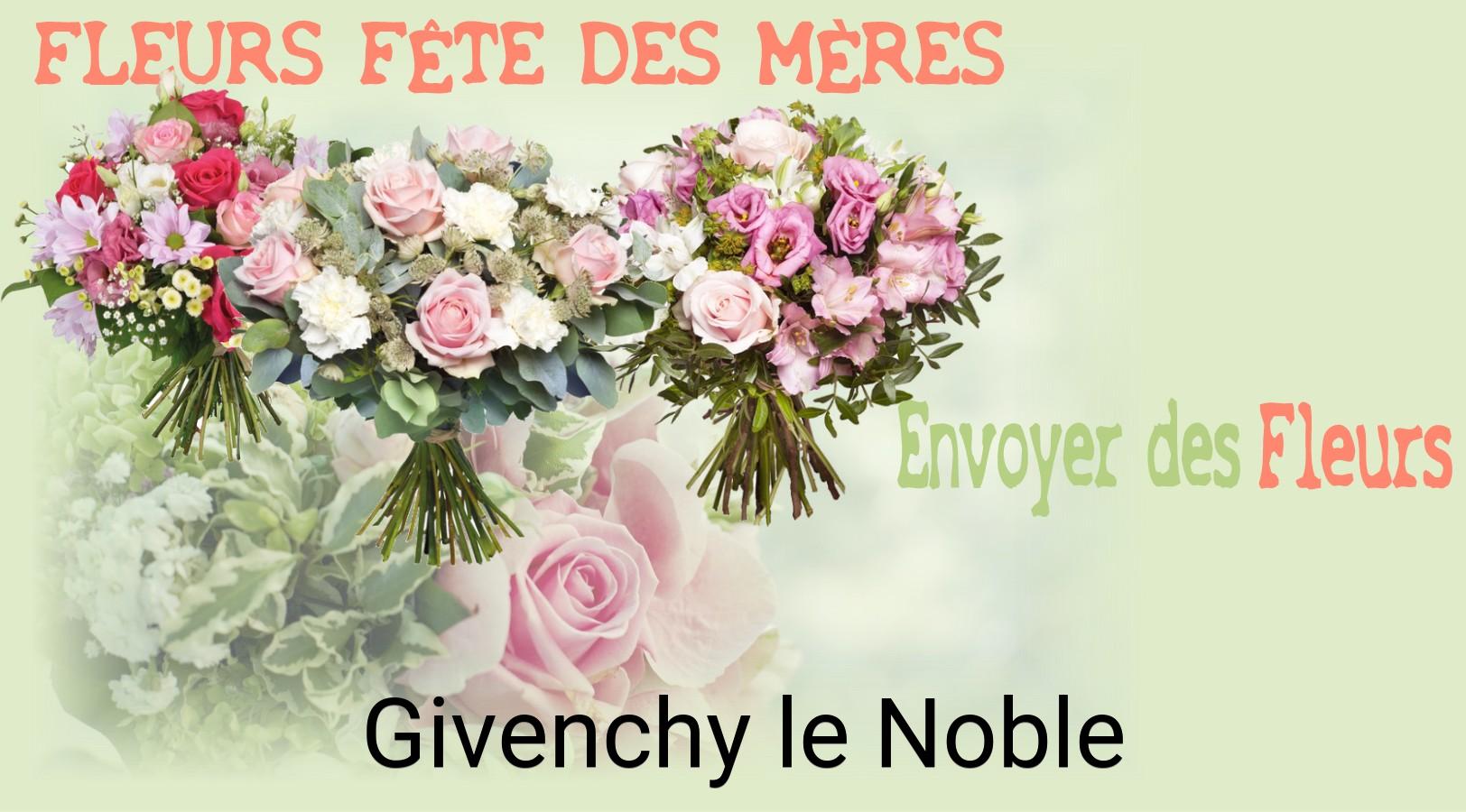 Bouquet de Fête des Mères livré à Givenchy-le-Noble